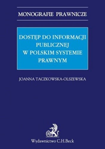 Dostęp do informacji publicznej w polskim systemie prawnym