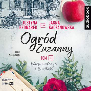 CD MP3 Warto walczyć o tę miłość. Ogród Zuzanny. Tom 3