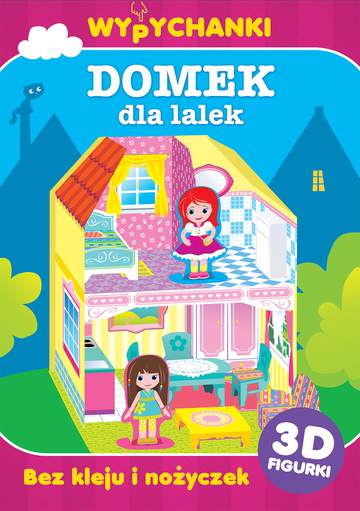 Domek dla lalek wypychanki