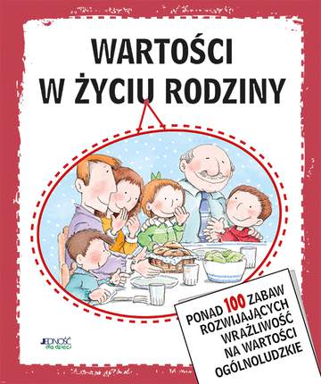 Wartości w życiu rodziny wyd. 2