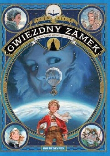 1869 podbój kosmosu. Gwiezdny zamek. Tom 1