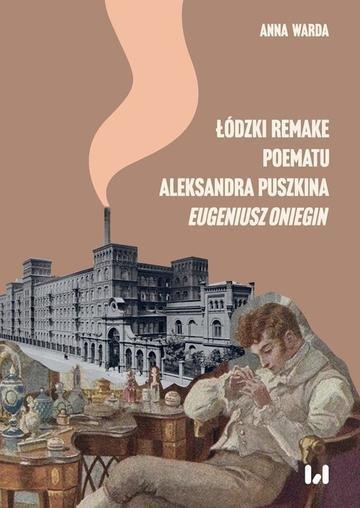 Okładka: Łódzki remake poematu Aleksandra Puszkina „Eugeniusz Oniegin”