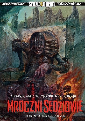 Mroczni Sędziowie: Upadek Martwego Świata Księga II