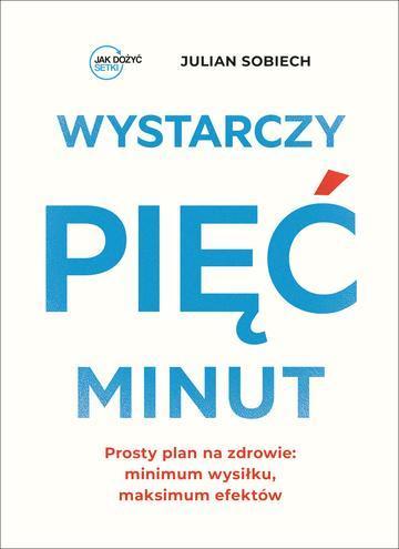 Wystarczy pięć minut