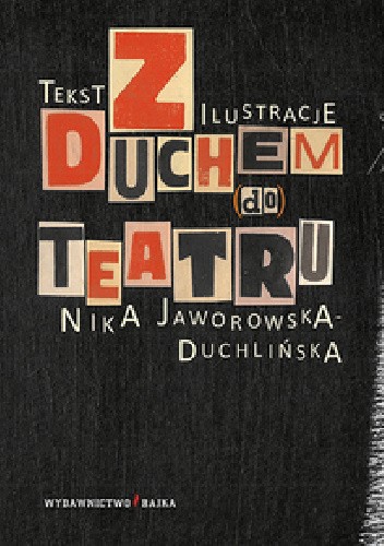 Z Duchem (do) Teatru