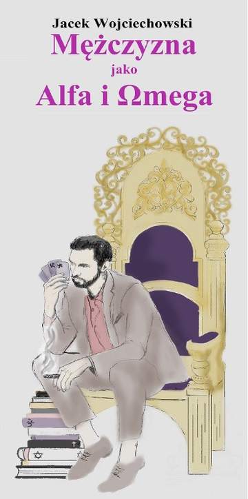 Mężczyzna jako Alfa i Omega