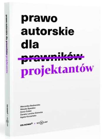Prawo autorskie dla  projektantów wyd. 2