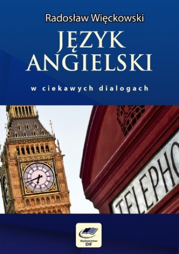 Język angielski w ciekawych dialogach