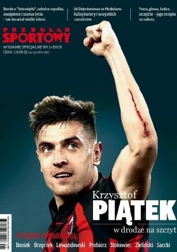 Krzysztof Piątek. W drodze na szczyt