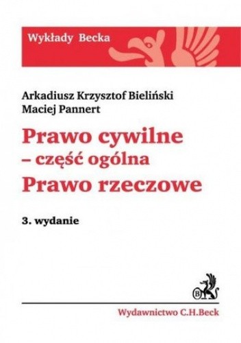Prawo cywilne - część ogólna. Prawo rzeczowe. Wydanie 3