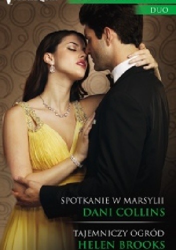 Spotkanie w Marsylii. Tajemniczy ogród