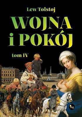 Wojna i pokój. Tom 4