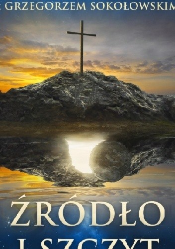 Źródło i Szczyt. Ojciec Teodor Knapczyk OFM w rozmowie z Grzegorzem Sokołowskim