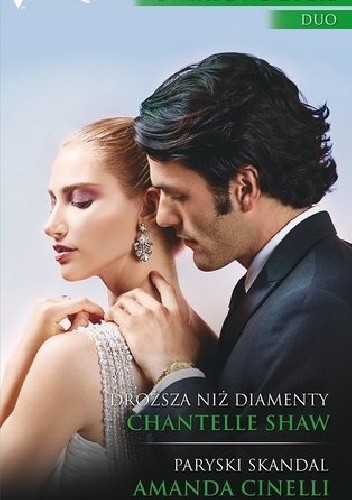 Droższa niż diamenty, Paryski skandal