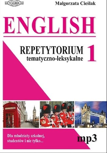 English 1. Repetytorium tematyczno-leksykalne