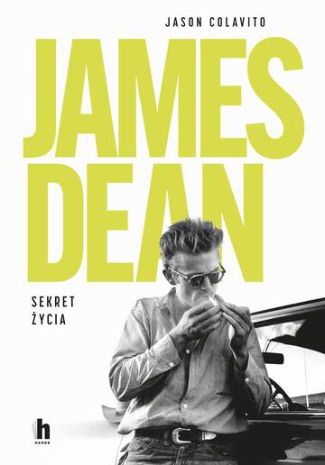 James Dean. Sekret życia
