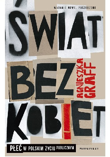 Świat bez kobiet. Płeć w polskim życiu publicznym