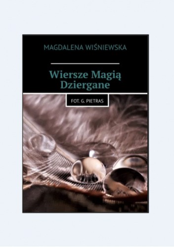 Wiersze magią dziergane