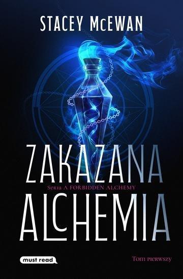 Okładka: Zakazana Alchemia. Tom 1