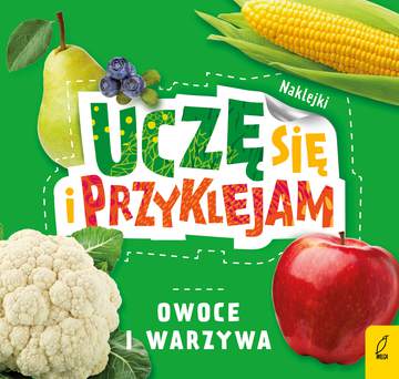 Owoce i warzywa uczę się i przyklejam