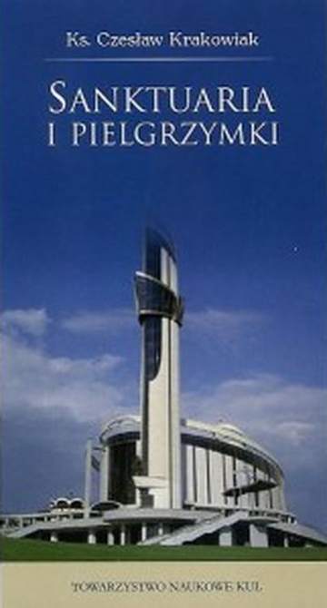 Sanktuaria i pielgrzymki