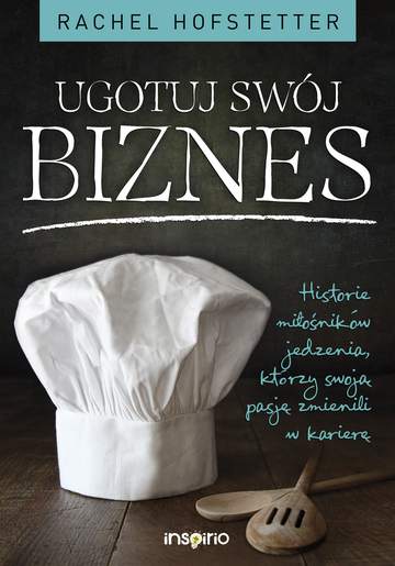 Ugotuj swój biznes