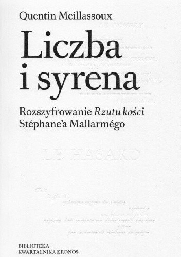 Liczba i syrena. Rozszyfrowanie Rzutu kości Stéphane'a Mallarmégo