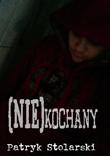 (NIE)kochany