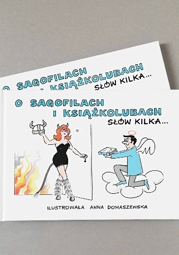 O Sagofilach i książkolubach słów kilka