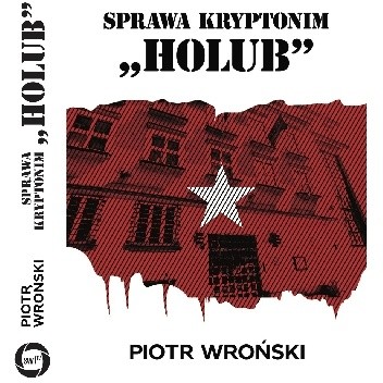 Sprawa kryptonim "Holub"
