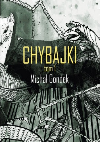 Chybajki - Tom I