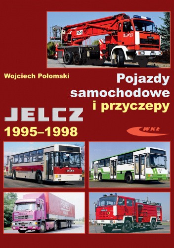 Pojazdy samochodowe i przyczepy Jelcz 1995?1998