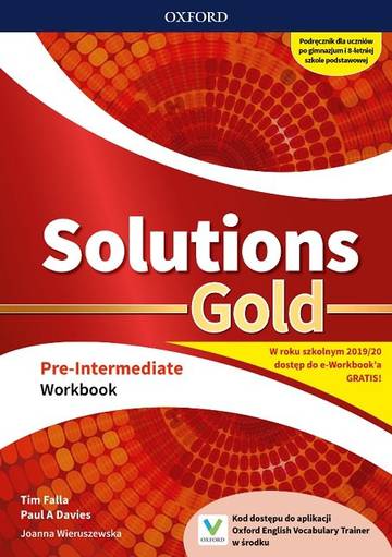 Solutions Gold Pre-Intermediate Jezyk angielski Workbook Liceum i technikum
