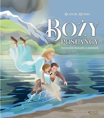 Okładka: Boży posłańcy. Niezwykłe historie o aniołach
