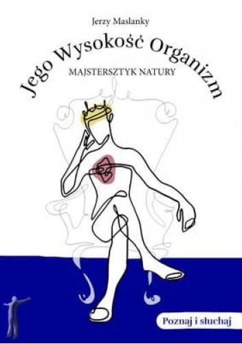 Jego wysokość organizm