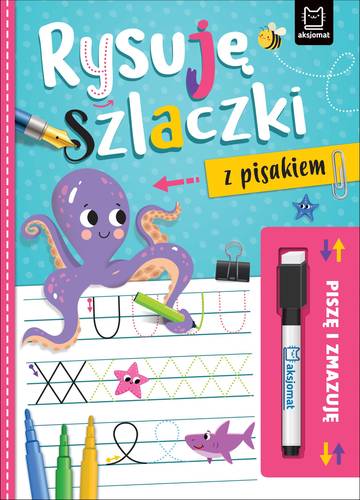Rysuję szlaczki z pisakiem. Piszę i zmazuję