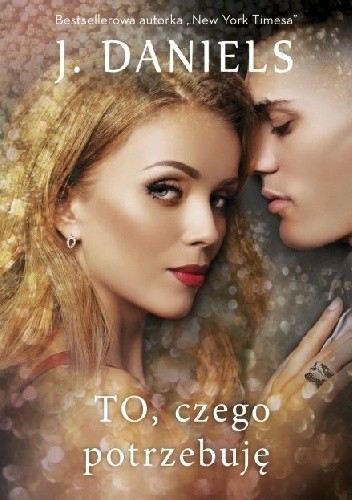 To, czego potrzebuję