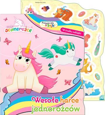 Wesołe harce jednorożców. Moje jednorożce. Przyjaciele z bajki