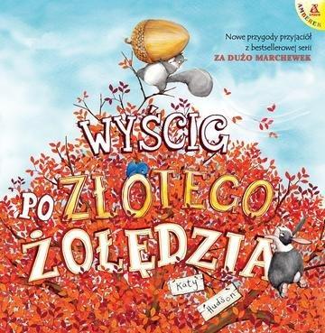 Okładka: Wyścig po Złotego Żołędzia wyd. 4