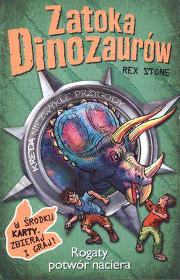 Rogaty potwór naciera zatoka dinozaurów Tom 2