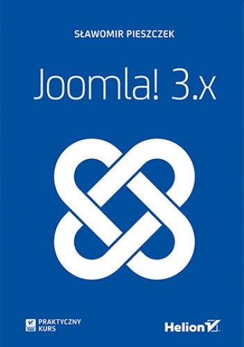 Joomla! 3.x. Praktyczny kurs