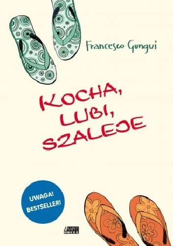 Kocha, lubi, szaleje