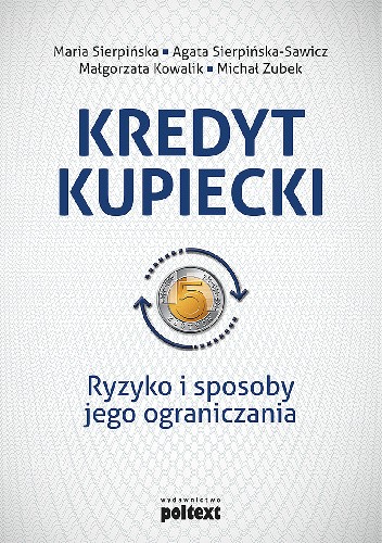Kredyt kupiecki. Ryzyko i sposoby jego ograniczania