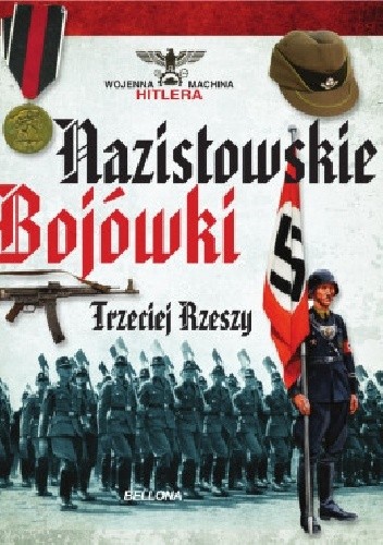 Nazistowskie bojówki Trzeciej Rzeszy