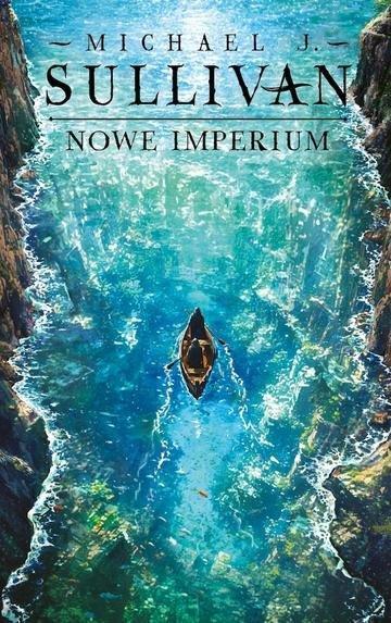 Okładka: Nowe imperium. Odkrycia Riyrii. Tom 3