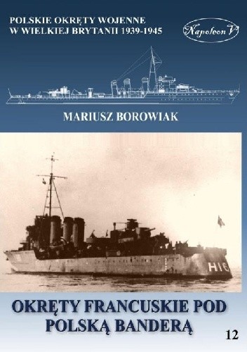 Okręty francuskie pod polską banderą
