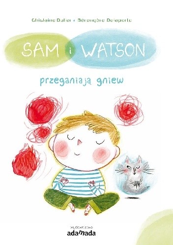Sam i Watson przeganiają gniew