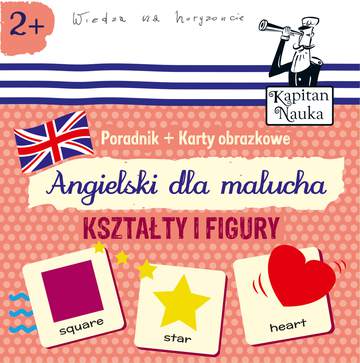 Angielski dla malucha kształty i figury Kapitan Nauka