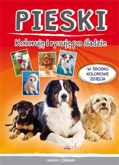 Pieski koloruję i rysuję po śladzie