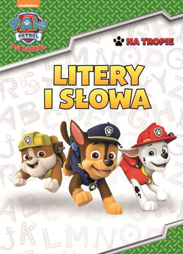 Psi Patrol na tropie litery i słowa